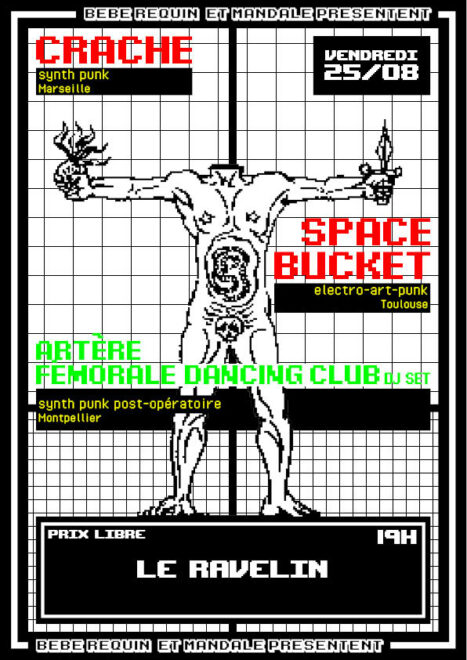 CRACHE (synth punk) + SPACE BUCKET (electro-art-punk) + Artere Fémorale Dancing Club DJ set @ Le Ravelin, ven 25/08/2023