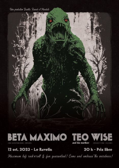 Teo Wise (Spaghetti RnR) + Beta Maximo (one alien punk band) @ Le Ravelin, jeu 12/10/2023