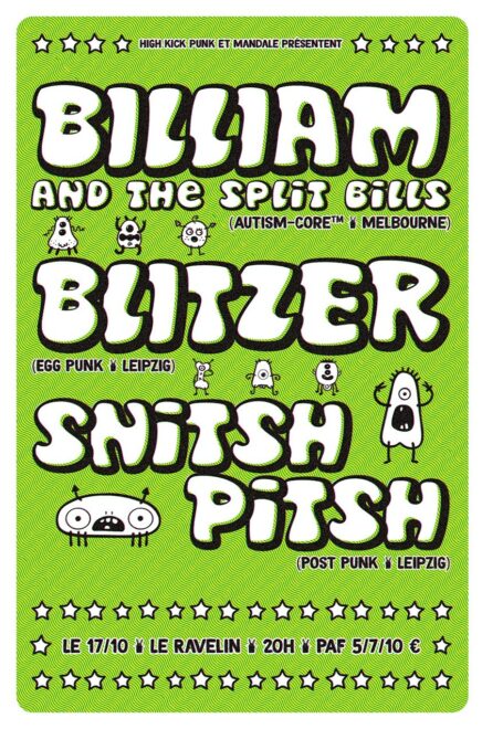 BILLIAM & THE SPLIT BILLS + BLITZER + SNITSH PITSH (17/10)