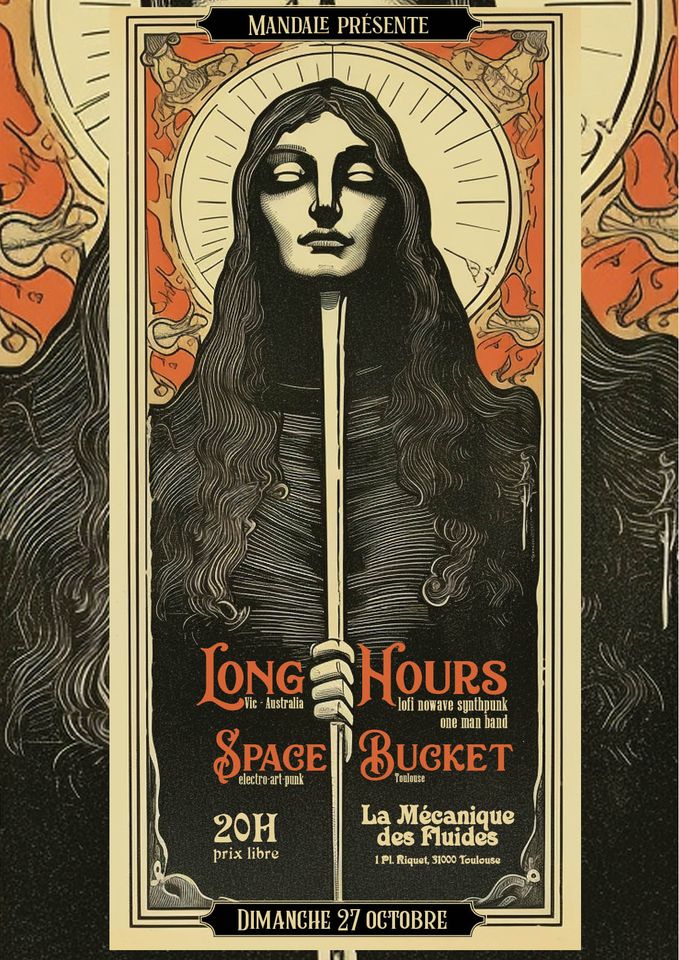 affiche du concert de Long Hours et Space Bucket à la Mécanique des Fludies