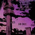 Affiche du concert de Alien Tears + AL/CE du 10/12/2025 au bar Le Dada à Toulouse