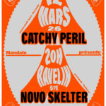 Affiche du concert de Catchy Peril + Novo Skelter le 12/03/2026 au bar Le Ravelin à Toulouse