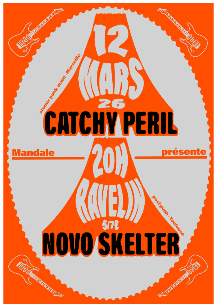 Affiche du concert de Catchy Peril + Novo Skelter le 12/03/2026 au bar Le Ravelin à Toulouse