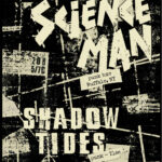 Affiche du concert de SCIENCE MAN + SHADOW TIDES du 07/05/2026 à la Mécanique des Fluides, organisé par Mandale à Toulouse (affiche : Kris)